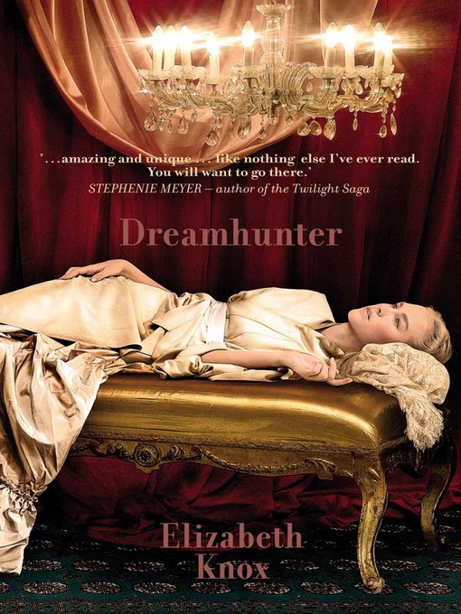 Title details for Dreamhunter by Elizabeth Knox - Wait list